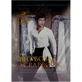 Bruce Lee Forever - The Big Boss Scrapbook - Bruce Lee Club