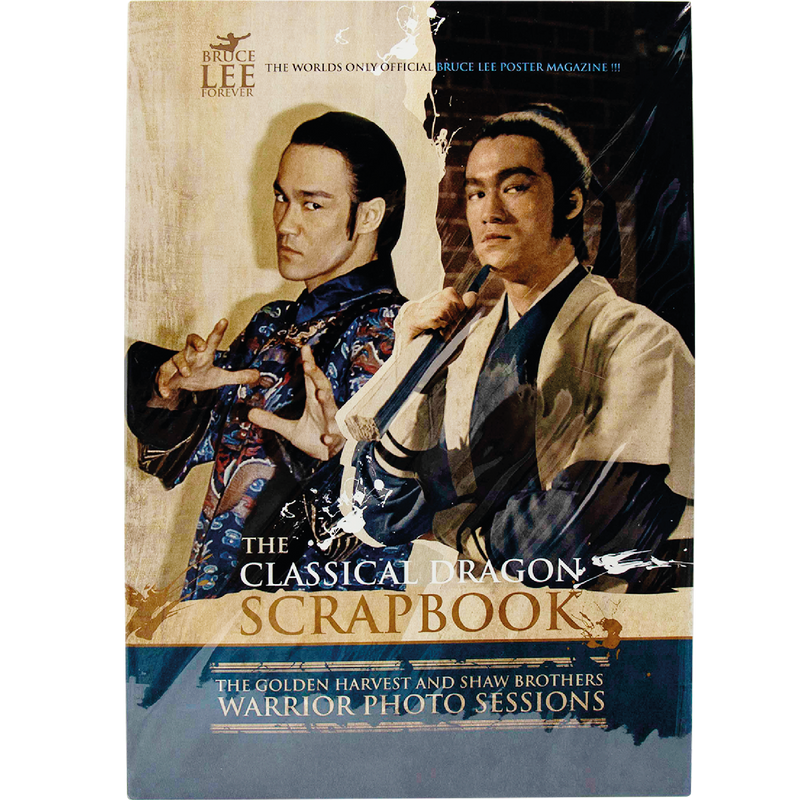 Bruce Lee Forever - The Classical Dragon Scrapbook - Bruce Lee Club