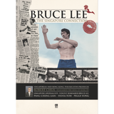 Bruce Lee The Singapore Connection - Bruce Lee Club