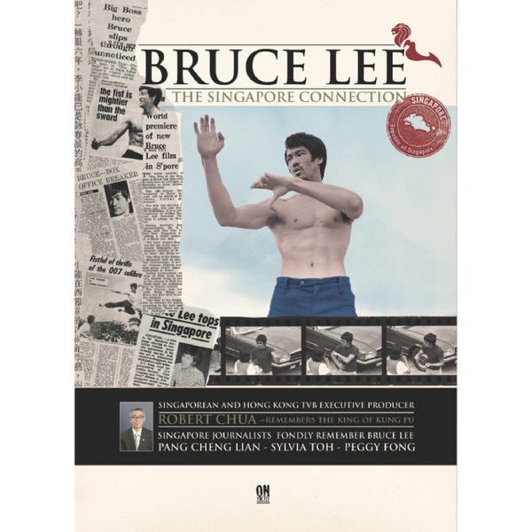 Bruce Lee The Singapore Connection - Bruce Lee Club