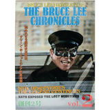Bruce Lee Newsletter - The Bruce Lee Chronicles Vol 2 - Bruce Lee Club