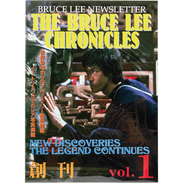 Bruce Lee Newsletter - The Bruce Lee Chronicles Vol 1 - Bruce Lee Club