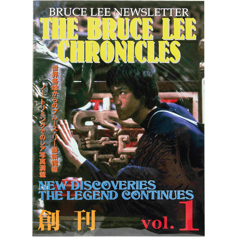 Bruce Lee Newsletter - The Bruce Lee Chronicles Vol 1 - Bruce Lee Club